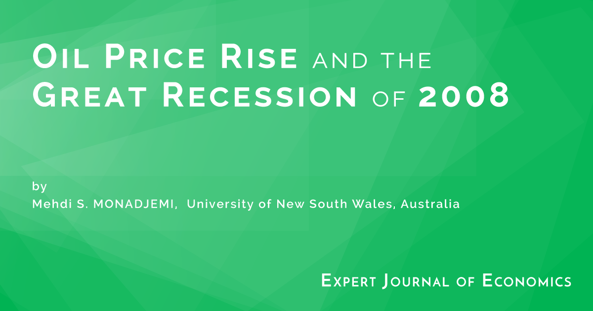 Oil Price Rise and the Great Recession of 2008 Expert Journal of